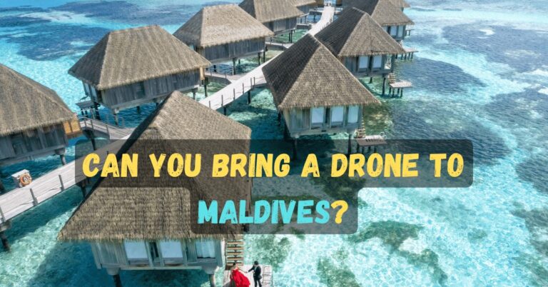 Can you bring a drone to Maldives