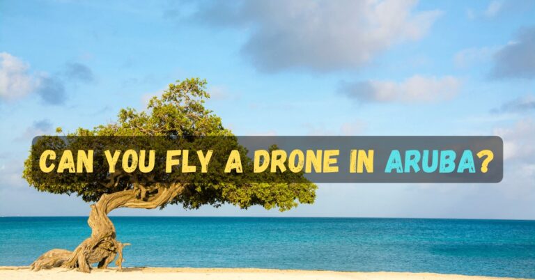 Drone Laws in Aruba